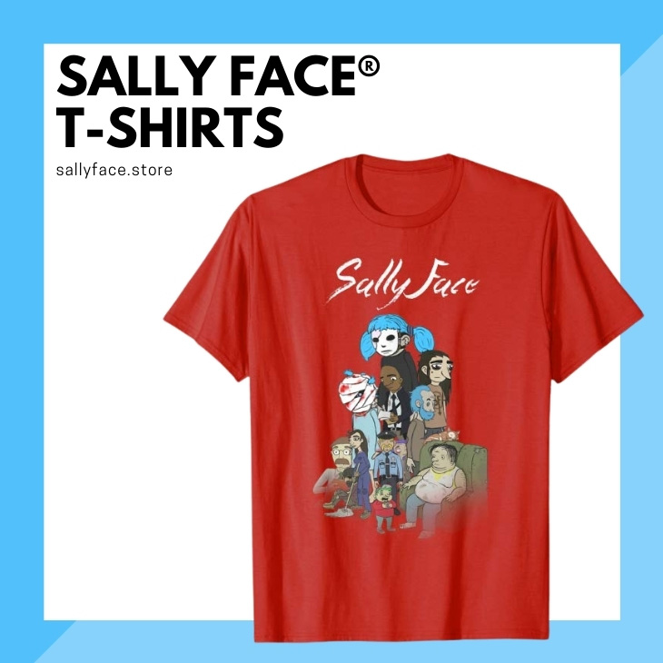 Sally Face T-Shirts